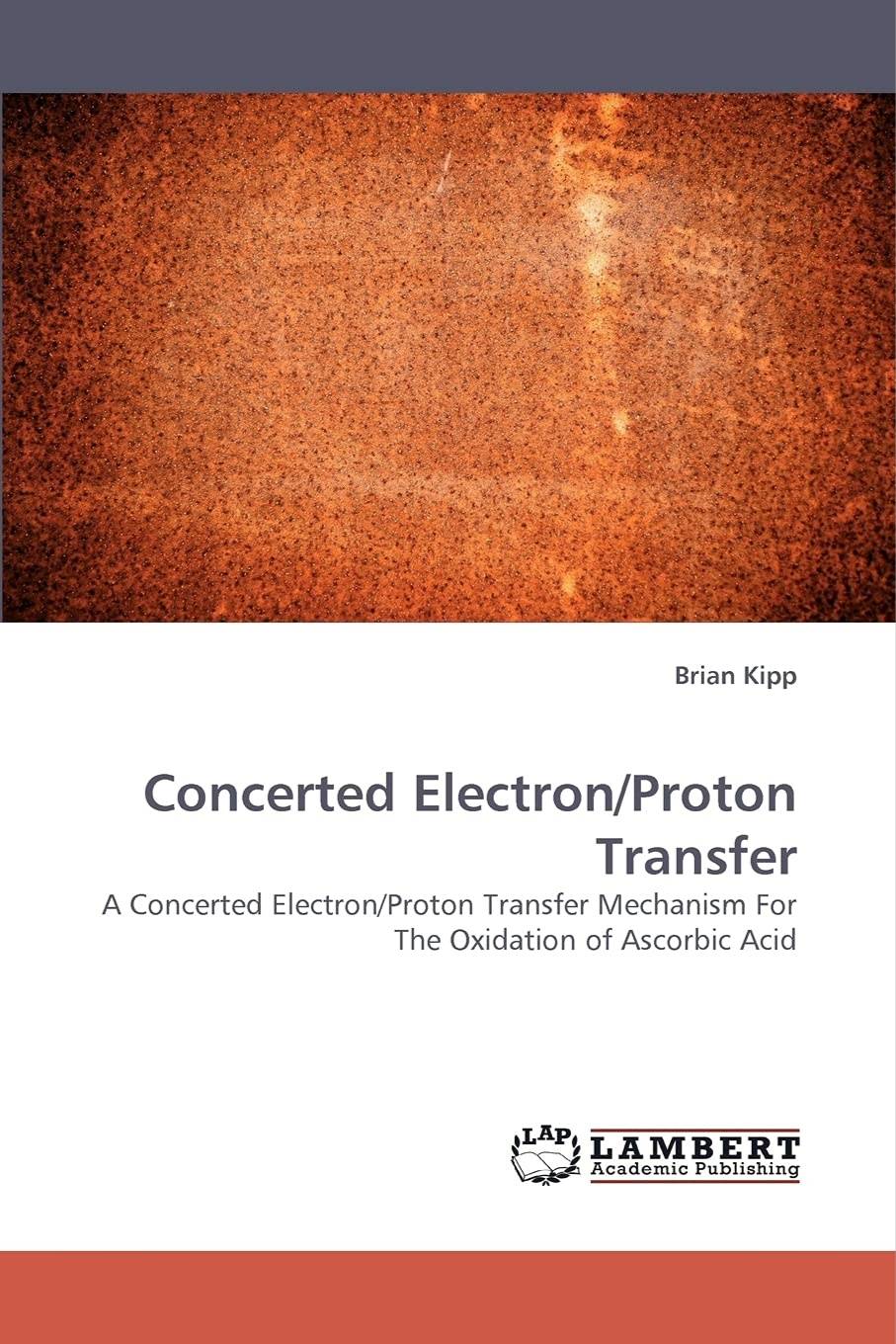 Concerted Electron/Proton Transfer: A Concerted Electron/Proton Transfer Mechanism For The Oxidation of Ascorbic Acid
